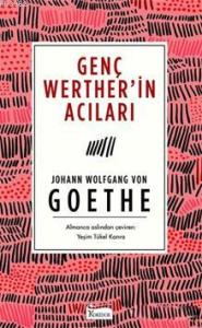 Genç Werther'in Acıları ( Bez Ciltli )
