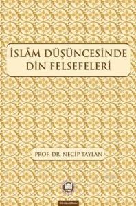 İslam Düşüncesinde Din Felsefeleri