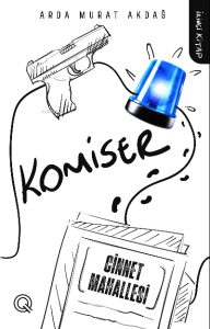 Komiser-2   ;Cinnet Mahallesi