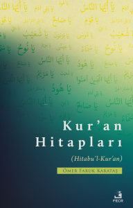 Kur'an Hitapları;(Hitabu'l - Kur'an)