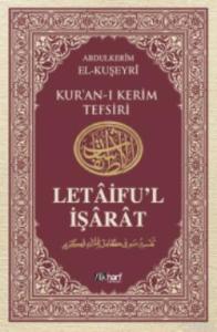 Letâifu'l İşârât 4; Kuşeyri Tefsiri