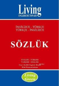 Living Green / İngilizce-Türkçe - Türkçe-İngilizce Sözlük