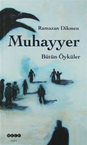 Muhayyer Bütün Öyküler