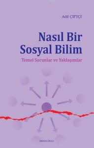 Nasıl Bir Sosyal Bilim