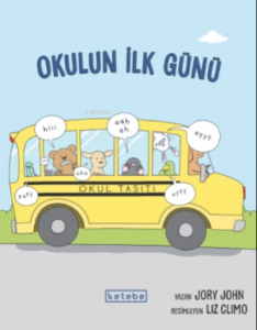 Okulun İlk Günü