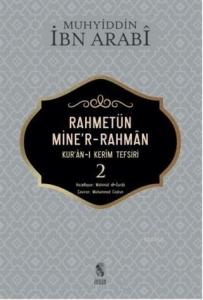 Rahmetün Mine'r Rahman; Kur'an-ı Kerim Tefsiri 2