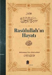 Rasulullah'ın Hayatı; Ciltli