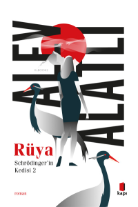 Rüya ;Schrödinger'in Kedisi 2