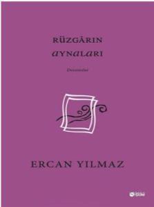 Rüzgarın Aynaları