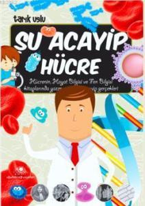 Şu Acayip Hücre