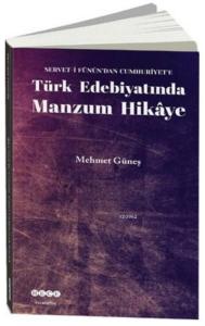 Türk Edebiyatında Manzum Hikaye