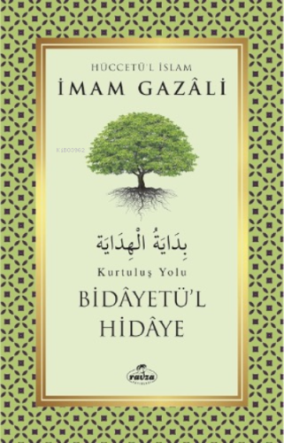 Bidayetü'l Hidaye – Kurtuluş Yolu