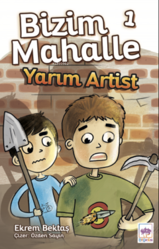 Bizim Mahalle 1 Yarım Artist