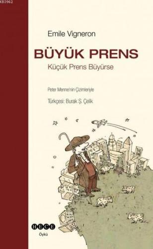 Büyük Prens; Küçük Prens Büyürse