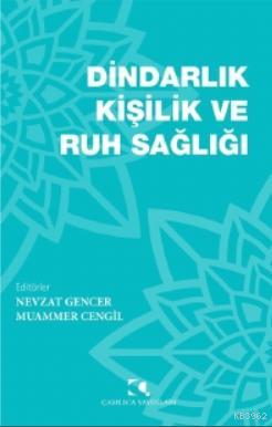 Dindarlık, Kişilik ve Ruh Sağlığı