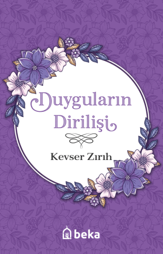 Duyguların Dirilişi