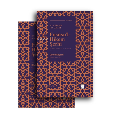 Fusûsu'l-Hikem Şerhi (2 Cilt Takım)