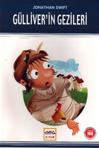Gülliver'in Gezileri (Milli Eğitim Bakanlığı İlköğretim 100 Temel Eser