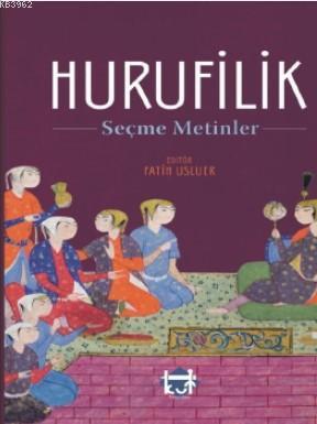 Hurufilik Seçme Metinler