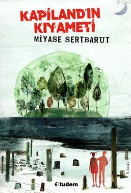 Kapiland'ın Kıyameti