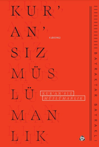 Kur'an'sız Müslümanlık