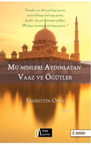 Müminleri Aydınlatan Vaaz ve Öğütler