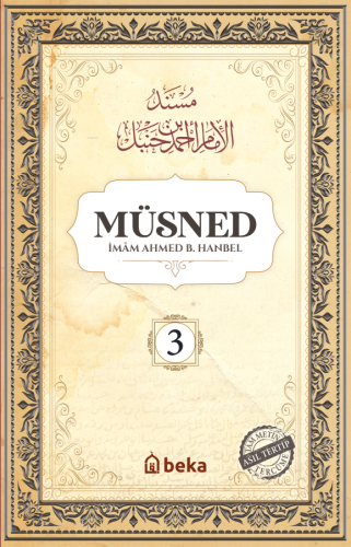 Müsned - Ahmed bin Hanbel - 3. Cilt - (Arapça Metinsiz)