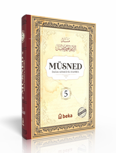 Müsned - Ahmed bin Hanbel - 5. Cilt - (Ciltli) (Arapça Metinli)