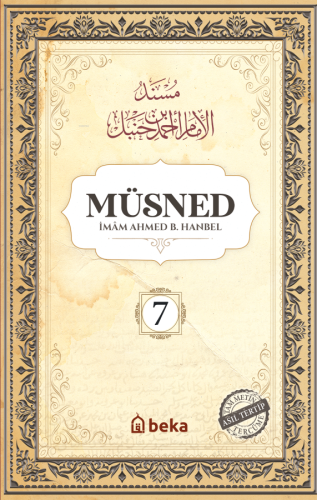 Müsned - Ahmed bin Hanbel - 7. Cilt - (Arapça Metinsiz)