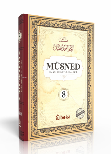 Müsned - Ahmed bin Hanbel - 8. Cilt - (Ciltli) (Arapça Metinli)