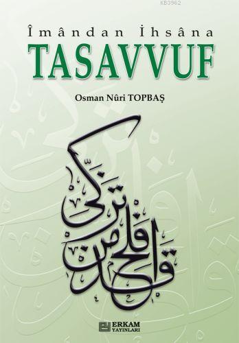 Tasavvuf İmandan İhsana