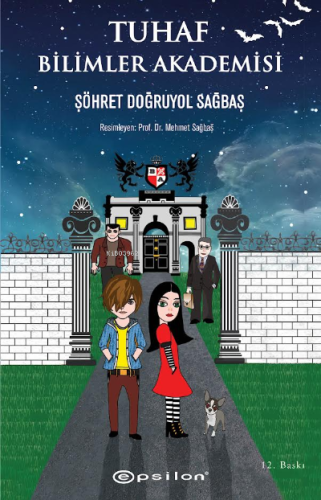 Tuhaf Bilimler Akademisi;Şöhret Doğruyol Sağbaş