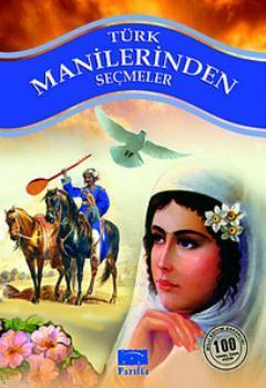 Türk Manilerinden Seçmeler
