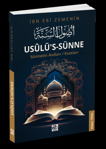 Usûlü's-Sünne;Sünnetin Asılları/Esasları