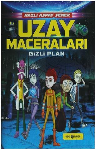 Uzay Maceraları 4 - Gizli Plan