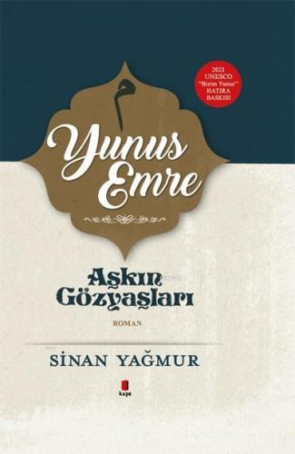 Yunus Emre - Aşkın Gözyaşları (Ciltli)