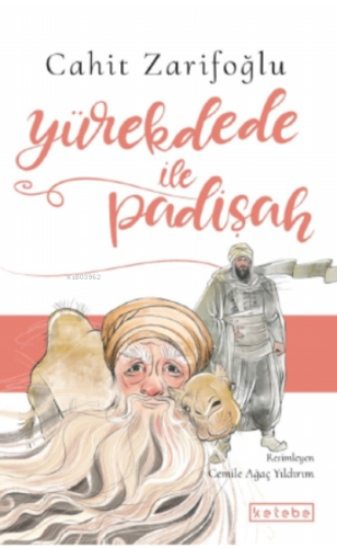 Yürekdede ile Padişah