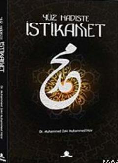 Yüz Hadiste İstikamet